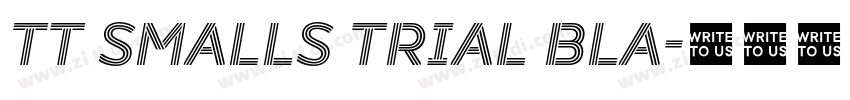 TT Smalls Trial Bla字体转换